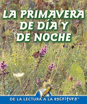 La Primavera de Dia Y de Noche