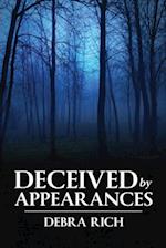 Deceived by Appearances