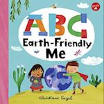 ABC for Me: ABC Earth-Friendly Me