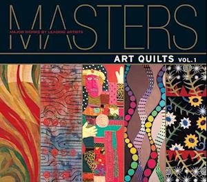 Masters: Art Quilts