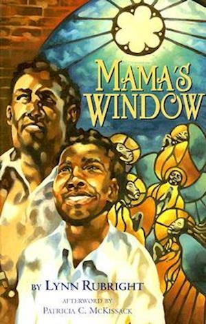 Mama's Window