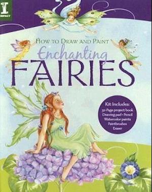 How To Draw And Paint Enchanting Fairies