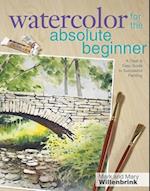 Watercolor for the Absolute Beginner [With DVD]