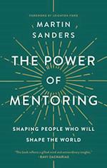 Power Of Mentoring, The