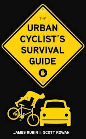 The Urban Cyclist's Survival Guide