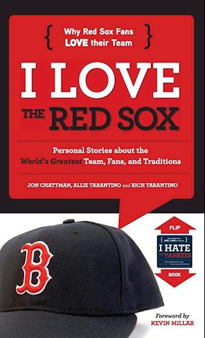 I Love the Red Sox/I Hate the Yankees