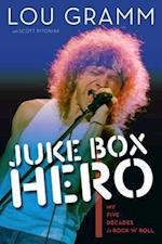 Gramm, L: Juke Box Hero