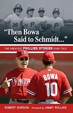"then Bowa Said to Schmidt. . ."