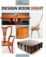 Fine Woodworking Design Book Eight: Original Furniture from the World's Finest Craftsmen