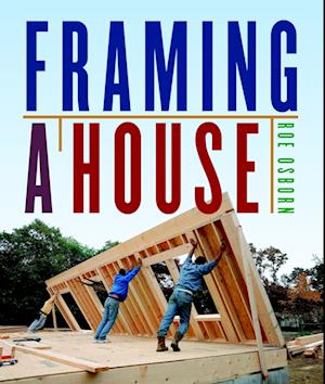 Framing a House