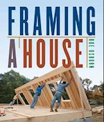 Framing a House