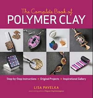 The Complete Book of Polymer Clay