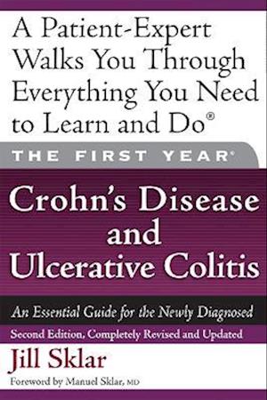 The First Year: Crohn's Disease and Ulcerative Colitis