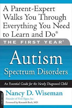 The First Year: Autism Spectrum Disorders