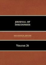 Journal of Discourses, Volume 26