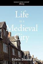 Life in a Medieval City