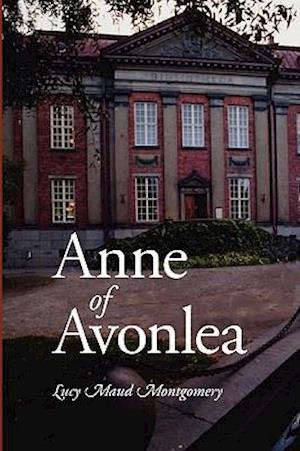 Anne of Avonlea, Large-Print Edition