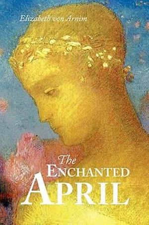 The Enchanted April, Large-Print Edition