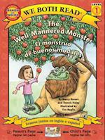 The Well-Mannered Monster/El Monstruo de Buenos Modales