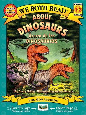 About Dinosaurs/Acerca de Los Dinosaurios