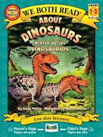 About Dinosaurs/Acerca de Los Dinosaurios