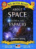 About Space/Acerca del Espacio