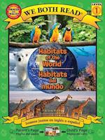 Habitats of the World/Habitats del Mundo