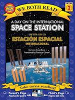 A Day On The International Space Station/Un Dia en la Estacion Espacial Internacional