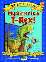 We Both Read-My Sitter Is a T-Rex (Pb)