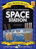 A Day on the International Space Station ( We Both Read