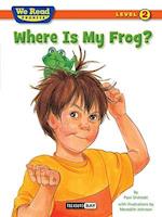 Where Is My Frog?