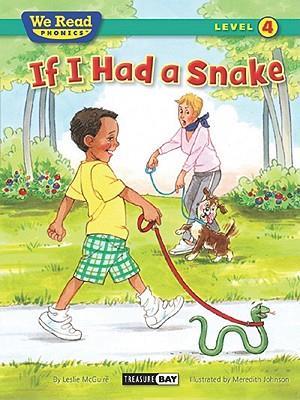 If I Had a Snake ( We Read Phonics - Level 4 (Hardcover))