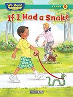 If I Had a Snake ( We Read Phonics - Level 4 (Hardcover))