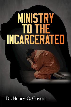 Ministry to the Incarcerated