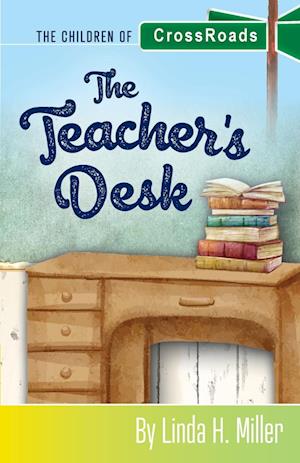 The Teacher's Desk