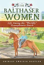 The Balthaser Women