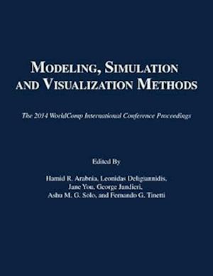 Modeling, Simulation and Visualization Methods