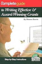 The Complete Guide to Writing Effective & Award-Winning Grants