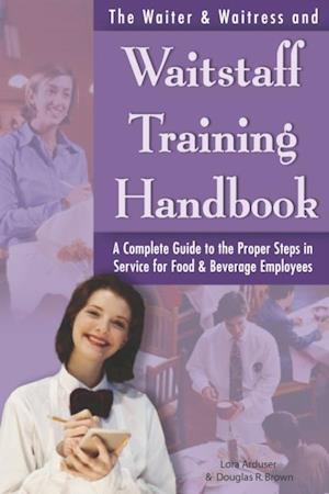 Waiter & Waitress and Waitstaff Training Handbook