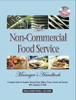 Non-Commercial Food Service Manager's Handbook