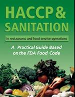 HACCP & Sanitation in Restaurants and Food Service Operations