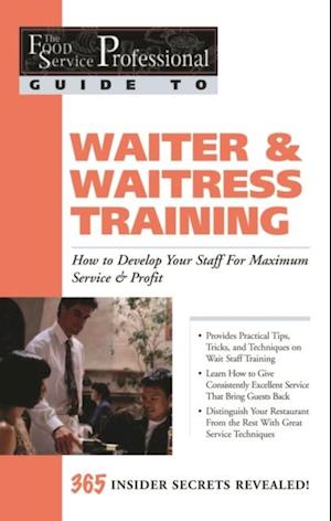 Food Service Professional Guide to Waiter & Waitress Training