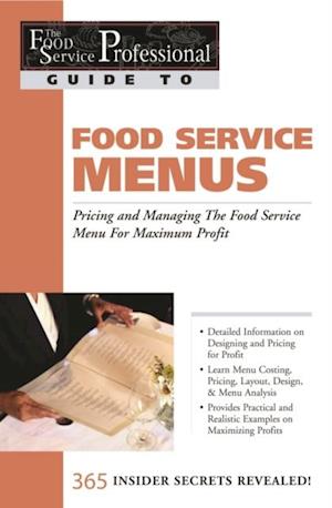 Food Service Professional Guide to Restaurant Site Location Finding, Negotiationg & Securing the Best Food Service Site for Maximum Profit