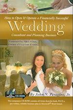 How to Open & Operate a Financially Successful Wedding Consultant & Planning Business [With CDROM]