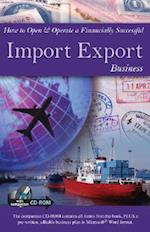 How to Open & Operate a Financially Successful Import Export Business [With CDROM]