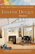How to Open & Operate a Financially Successful Interior Design Business [With CDROM]