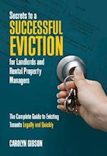 Secrets to a Successful Eviction for Landlords and Rental Property Managers