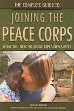 The Complete Guide to Joining the Peace Corps