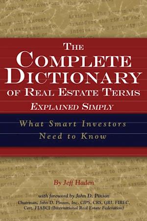 Complete Dictionary of Real Estate Terms Explained Simply