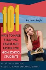 101 Ways to Make Studying Easier and Faster For High School Students